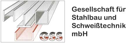 GSS Gesellschaft für Stahlbau und Schweißtechnik mbH, Hattersheim bei Frankfurt